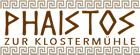 Phaistos zur Klostermühle Restaurant