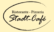 Ristorante Pizzeria Stadt-Café
